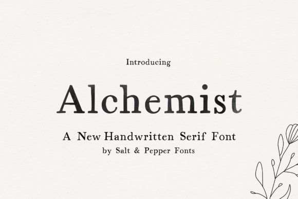 Alchemist: A Handwritten Serif Font for Editorial Design