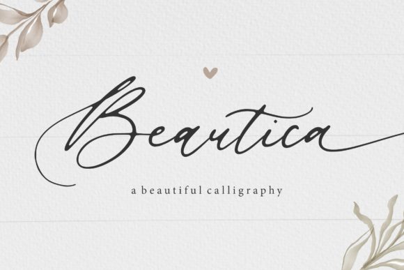 Beautica Beautiful Calligraphy: A Premium Typeface for Editorial Design