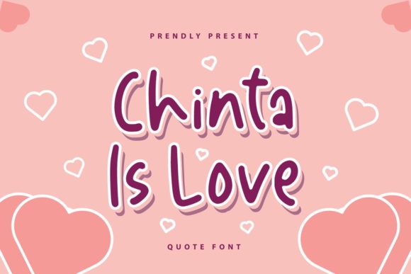 Chinta is Love: The Perfect Display Font for Handmade Crafts