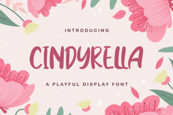 Cindyrella: A Natural Display Font for Creative Branding