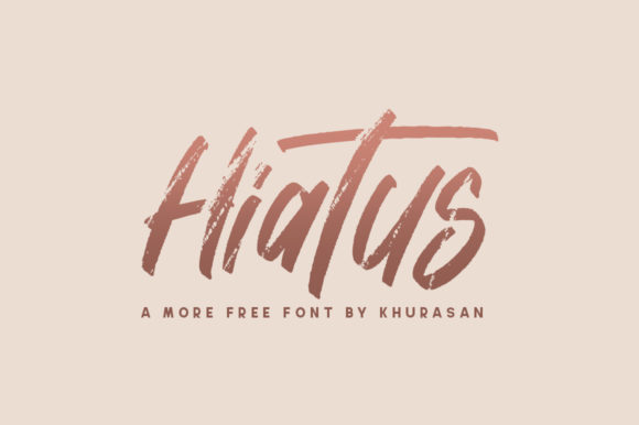 Hiatus: A Modern Brushed Handwritten Font for Cool Branding