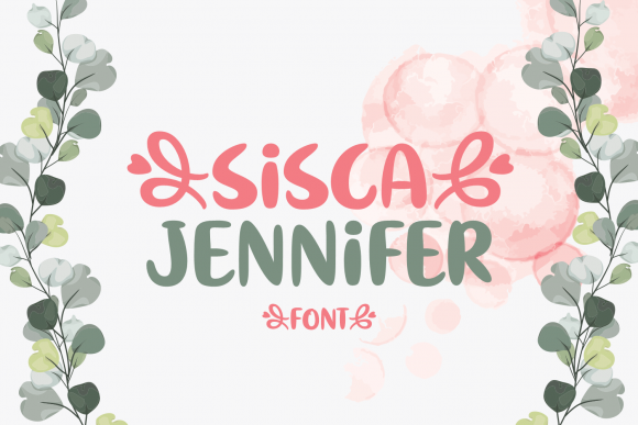 Sisca Jennifer: The Trendy Handwritten Font for Your Brand
