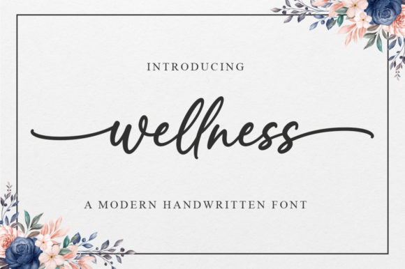 Wellness: The Elegant Script Font for Handmade Creators